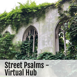 Street Psalms - Virtual Hub